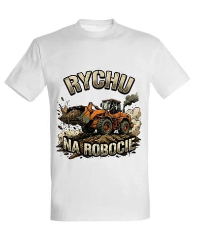 Koszulka "Rychu na robocie"